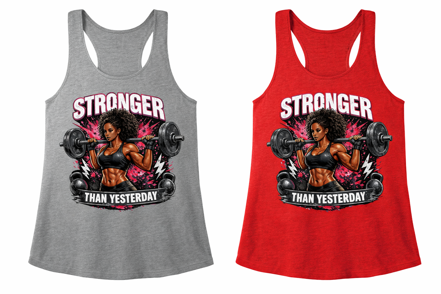 Stronger than Yesterday Fitness Tank Top - Athletic Apparel